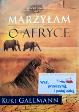 Marzyłam o Afryce