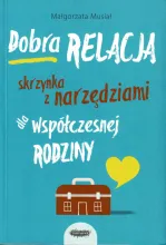 Dobra Relacja skrzynka z narzędziami dla współczesnej rodziny