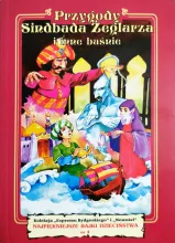 Przygody Sindbada Żeglarza i inne bajki