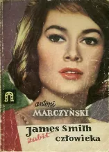 James Smith zabił człowieka i inne opowiadania