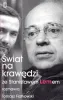 Świat na krawędzi: Ze Stanisławem Lemem rozmawia Tomasz Fiałkowski 