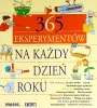 365 Eksperymentów na każdy dzień roku