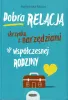 Dobra Relacja skrzynka z narzędziami dla współczesnej rodziny